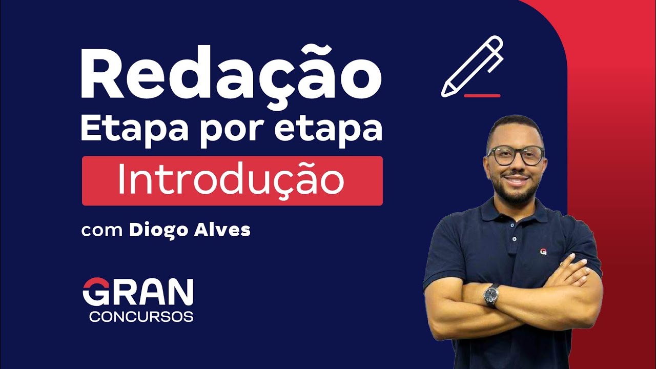 Redação Etapa por Etapa | Introdução | Com Diogo Alves