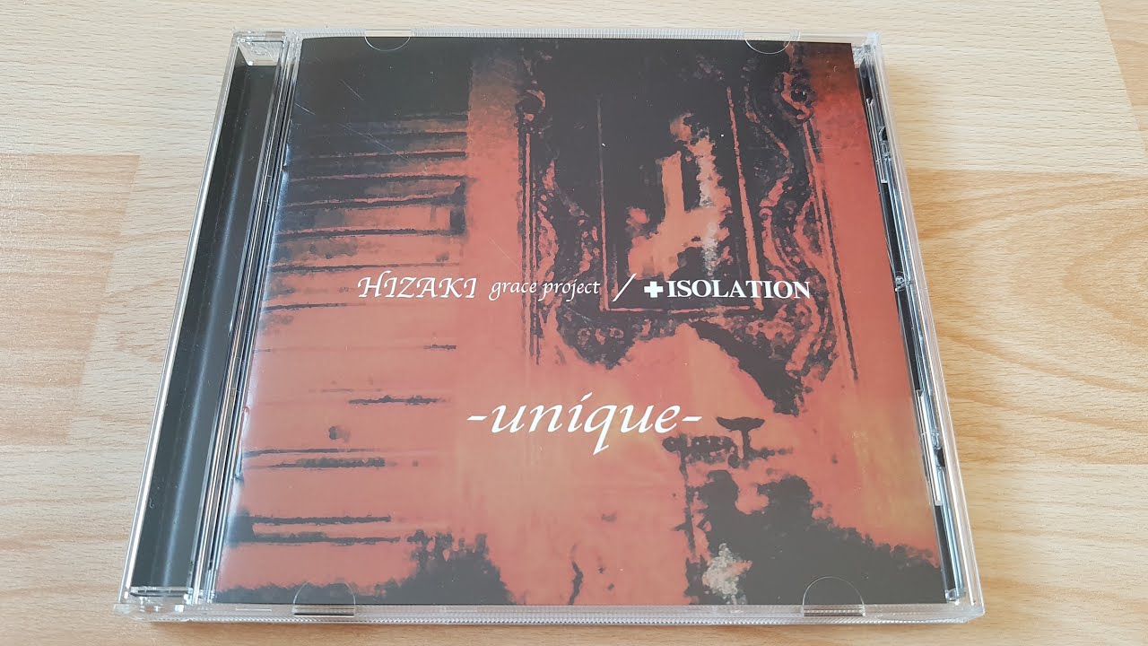 HIZAKI Grace Project / +Isolation – -Unique- CD Maxi Single
