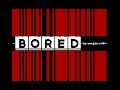 Bored by SibCrew