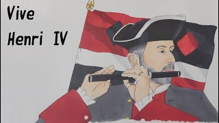 Fife & Drum Vive Henri Iv