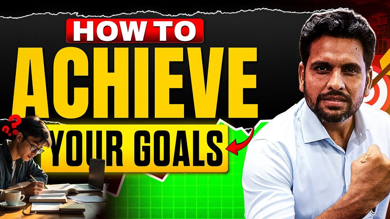How to Actually Achieve Your Goals in 2025 – LIVE Guide ...