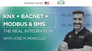 KNX + BACnet + Modbus & BMS: The Real Integration