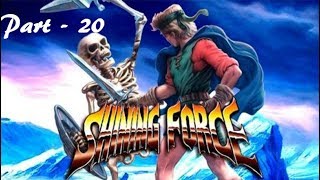 Let's Play Shining Force - Part 20: Healing Insanity