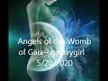 Angels of the Womb of Gaia via Galaxygirl | May 20, 2020