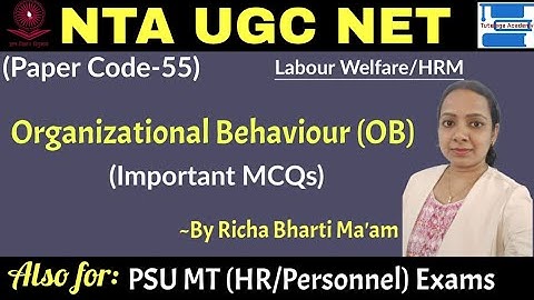 OB (Organisational Behaviour) Important MCQs with Explanation by Richa Bharti Ma