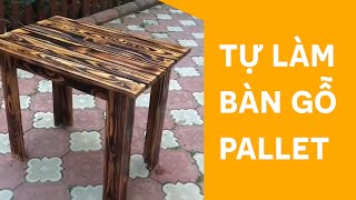 Top 10 Cách Làm Gỗ Pallet Đặc Sắc Nhất Năm 2022