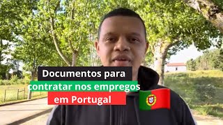 Documentos para minha contratação em Portugal 🇵🇹