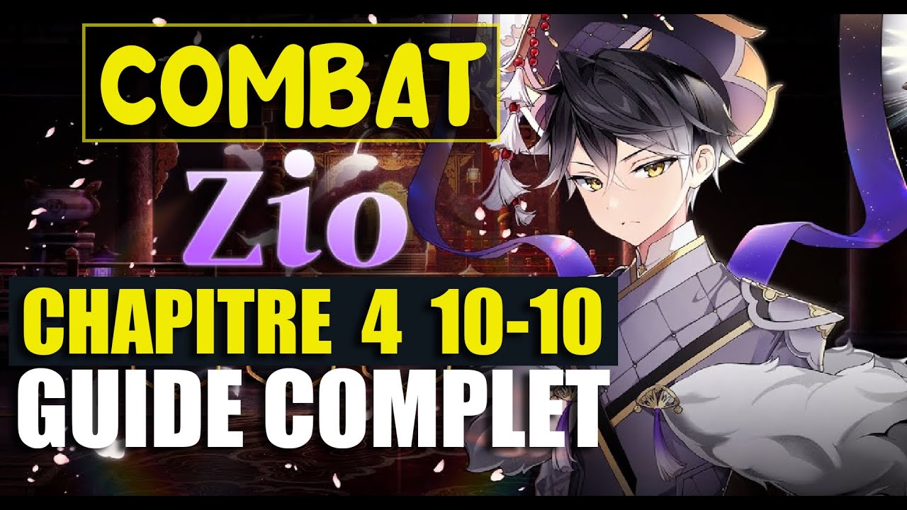 Comment battre le boss Zio dans l'épisode 4 10-10 ? En F2P - Guide Epic Seven 2023