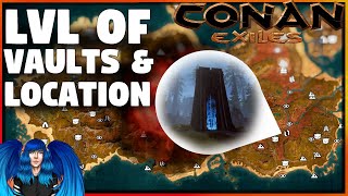 LEVEL REQUIREMENT & LOCATION FOR ALL14 VAULTS | Conan Exiles Isle Of Siptah |