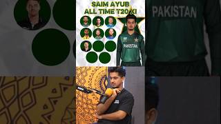 Saim Ayub Picks his all time Unbeatable XI 🔝💀😨 #saimayub  #saimayubbestXI #trend  #viratkohli