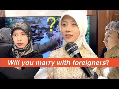 Are Chinese Muslim Girls Willing To Marry Foreigners Interview 