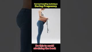 Correct Bending Technique During Pregnancy. #pregnancy #pregnancycare #pregnancytips