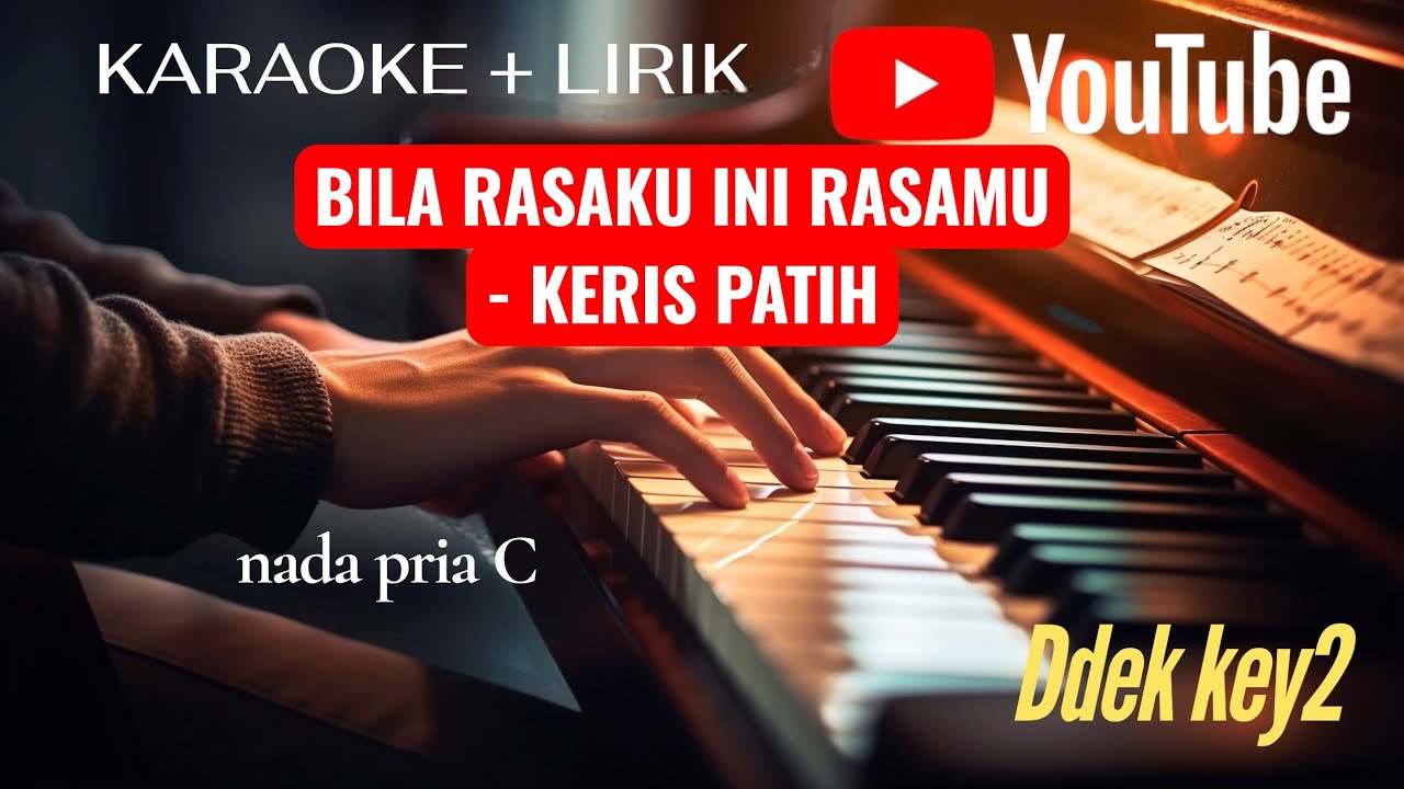 #karaoke BILA RASAKU INI RASAMU  KERIS PATIH NADA PRIA C