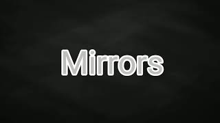 .Mirrors. Meme Ft. Chermer