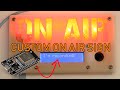 Build your own OVERKILL ON AIR Sign with ESP32! | ON AIR-Series Part 1 Finite State Machine