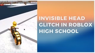 How To Become Invisible In Robloxian High School - how to make yourself invisible in robloxian high school