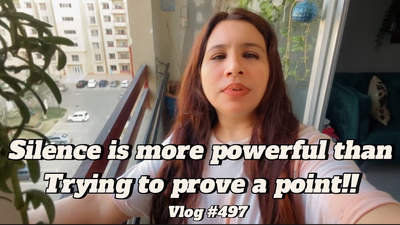 SILENCE IS MORE POWERFUL THAN TRYING TO PROVE A POINT!! | VLOG #497 ...