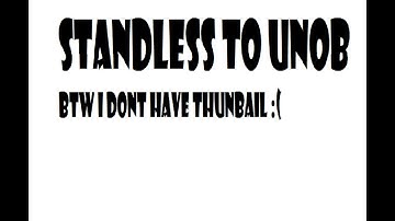 AUT I Standless To Unobtainable (EPISODE 1)