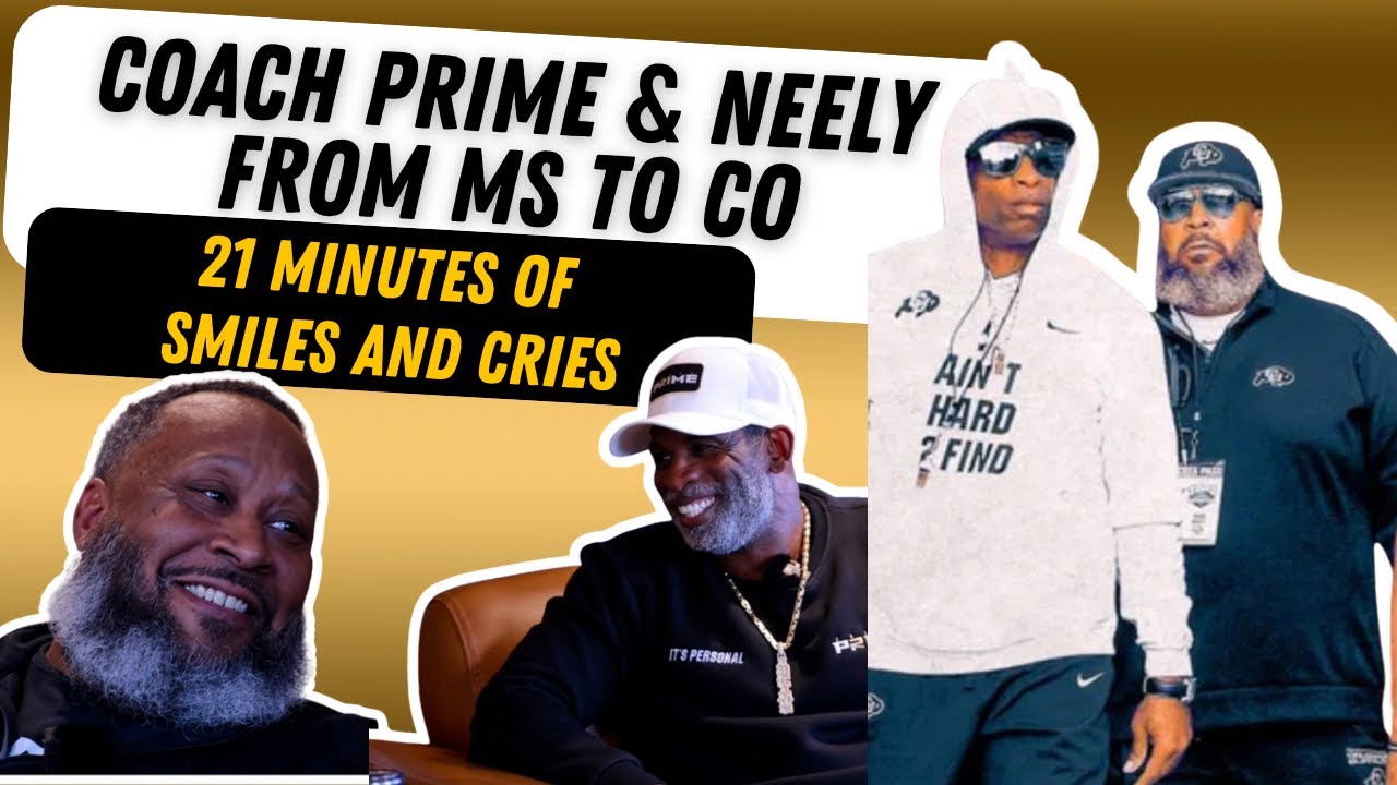 Smile and Cries: 21 Minutes of Coach Prime and Uncle Neely Moments 