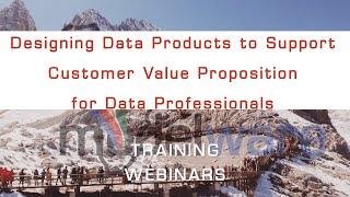 Designing Data Products to Support Customer Value Proposition for Data Professionals