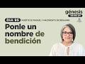 PONLE UN NOMBRE DE BENDICIÓN | DIA 95 | Muerte de Raquel y nacimiento de Benjamín