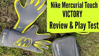 Goalkeeper Glove Review: Nike Mercurial Victory Touch GK Glove Review -  YouTube