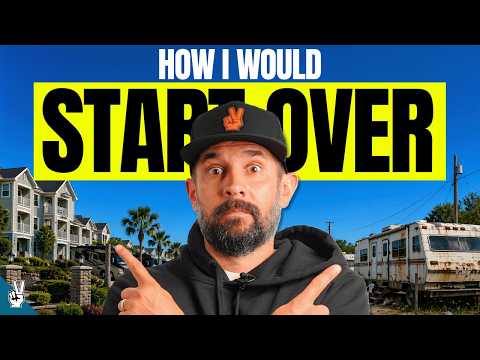 The First 3 Things I’d Do if I Started Real Estate Today