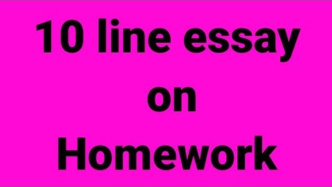 10 line essay on homework/essay on homework/paragraph on homework/importance of homework/homework
