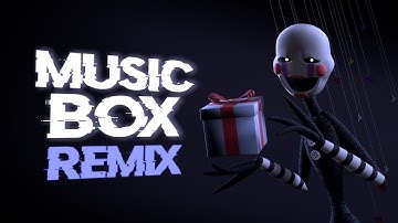 [SFM/FNAF] Music Box Remix By @APAngryPiggy - Collab Part for @K4YD3N0
