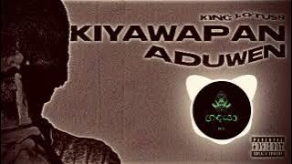 Kiyawapan-Aduwen-King-Lotuss.  ගදයා Music channel