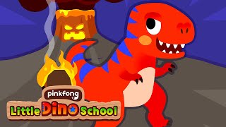 The Volcano is Erupting! 🌋 | Baby Tyrannosaurus Rex Songs | Pinkfong Dinosaurs for Kids