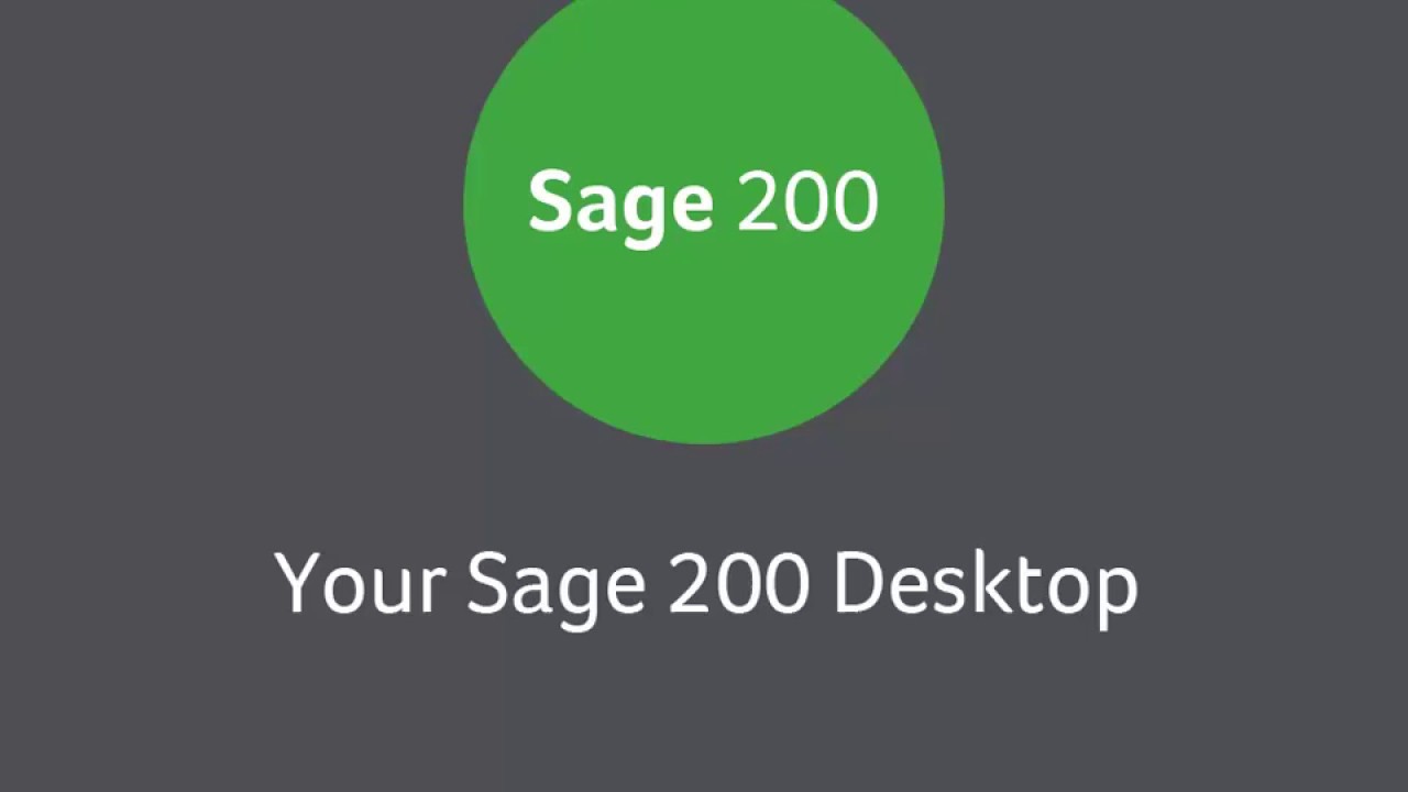 Your Sage 200 Desktop