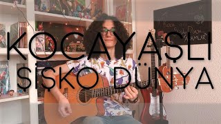 Koca Yaşlı Şişko Dünya - Adamlar Fingerstyle Gitar Cover