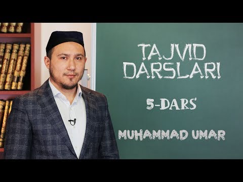 Tajvid darslari | #5 | Ixfo | Muhammad Umar