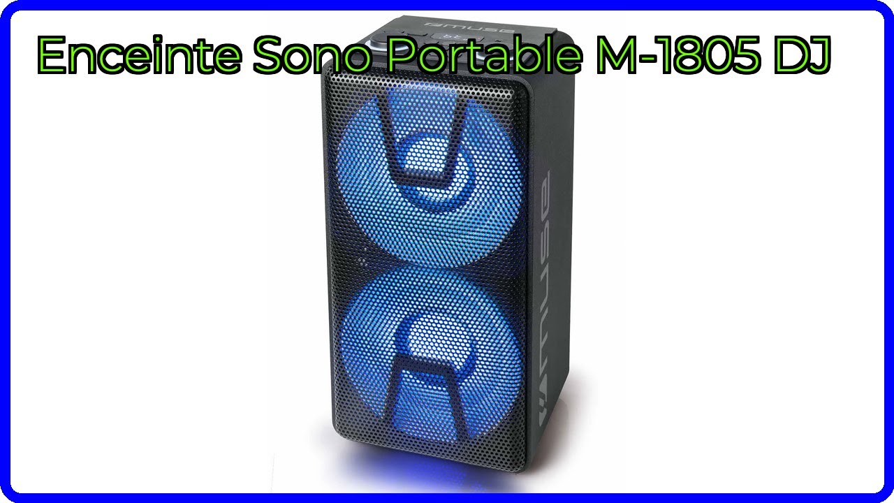 AVIS (2026): Enceinte Sono Portable M-1805 DJ. DÉTAILS ESSENTIELS