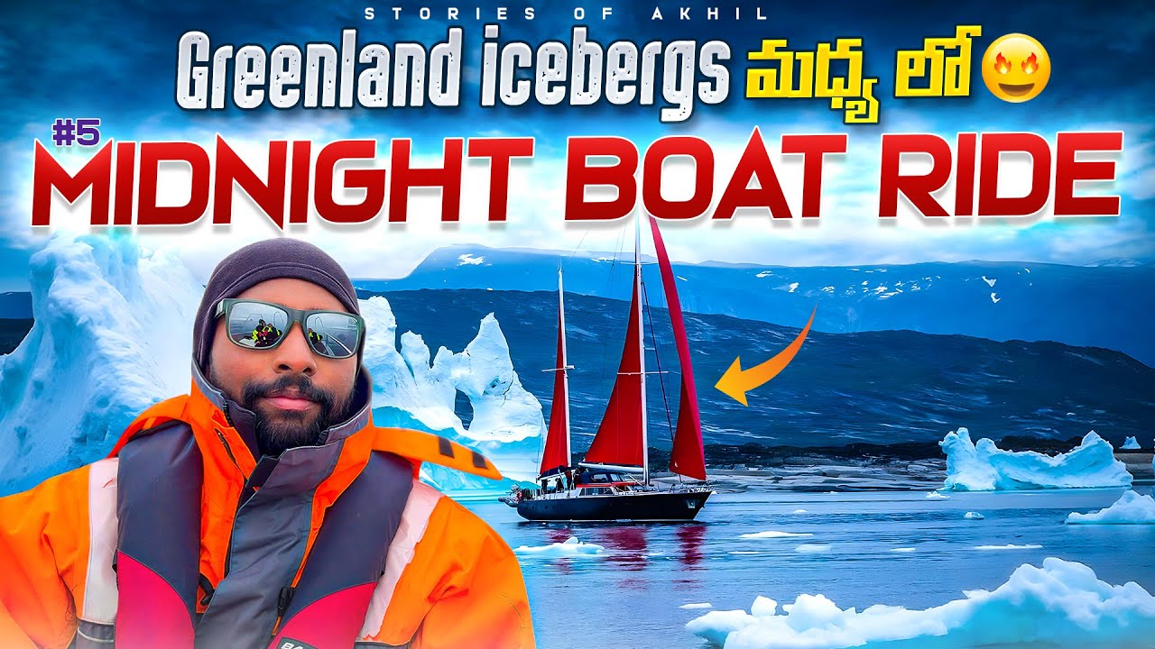 Sailing Between Giant Icebergs at Midnight | Ilulissat Disko Bay | Greenland🇬🇱 | Stories of Akhil
