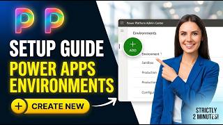 Create A Power Apps Environment In Less Than 2 Minutes!