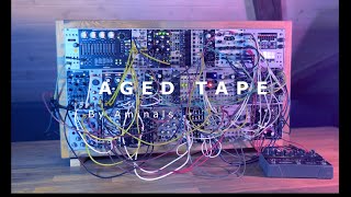 AGED TAPE - Generative Ambient Eurorack