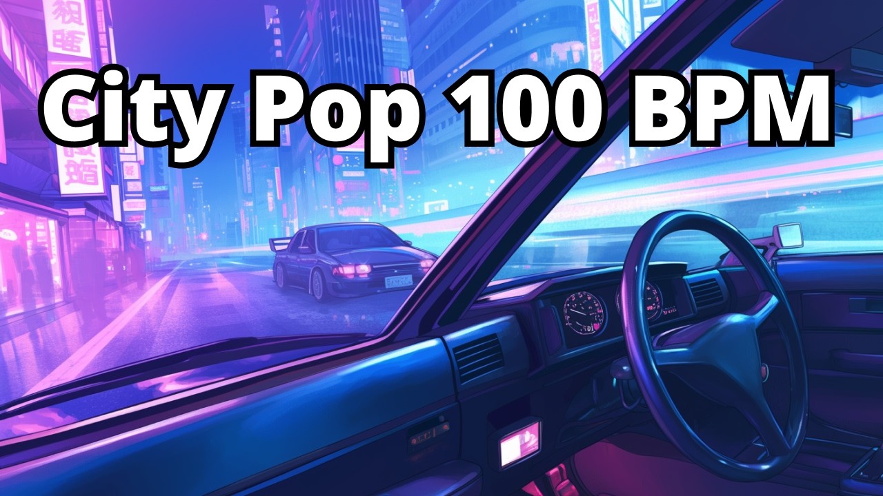 City Pop 100 BPM Night Drive | No Lyrics | Work & Chill【Pliylist】
