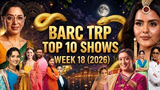 BARC TRP Week 18 (2026) Top 10 Shows : Vasudha ROCKS, Naagin 7, KKSBKBT