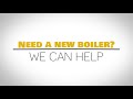 Need a new boiler?
