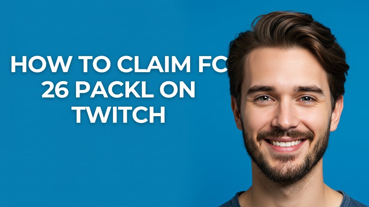 Packl How to Claim Fc 26 Packl on Twitch - GUIDE! - YouTube