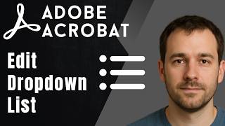 How to Edit a Dropdown List in a Fillable PDF Form Using Adobe Acrobat Pro DC (2026 Updated Guide)