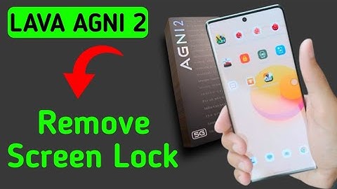 Lava Agni 2 me lock kaise hataye | How to remove pattern lock any lava mobile, screen lock setting
