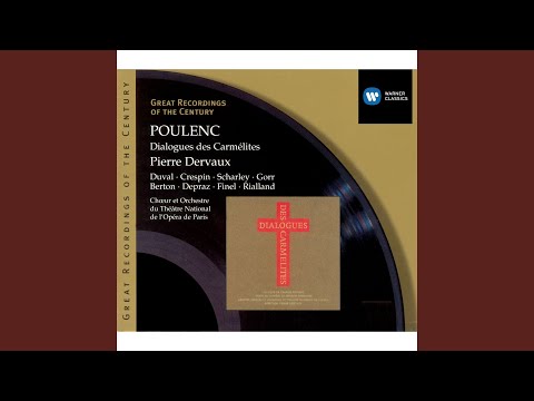 Смотреть «Dialogues des Carmélites, FP 159, Act 1: "Monsieur Javelinot, je vous prie" (La Prieure,...» на YouTube