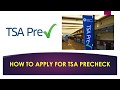 How to complete the TSA Precheck Application Online