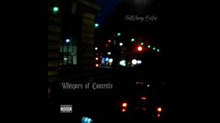 Whispers Of Concrete Intro
