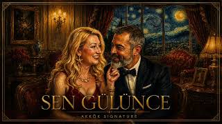 Sen Gülünce - Akkök Signature 
