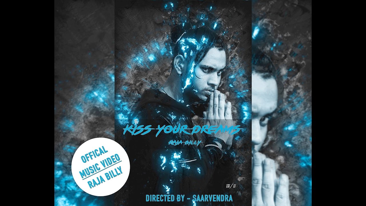 Kiss Your Dreams | Raja Billy | Brand 1811 | Hiphop | Latest Punjabi Song 2017