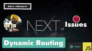 Nextjs: Dynamic Routing Explained With Implementation And Solutions To Common Problems